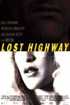Lost Highway / Ztracená dálnice